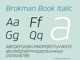 Brokman Book Italic Version 1.002;PS 001.002;hotconv 1.0.70;makeotf.lib2.5.58329图片样张