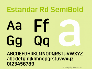 EstandarRd-SemiBold Version 1.000;PS 001.000;hotconv 1.0.88;makeotf.lib2.5.64775图片样张