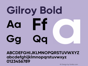 Gilroy-Bold Version 1.000;PS 001.000;hotconv 1.0.88;makeotf.lib2.5.64775图片样张