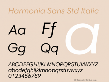 HarmoniaSansStd-Italic Version 1.000图片样张