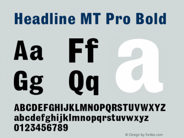 HeadlineMTPro-Bold Version 2.000 Build 1000图片样张