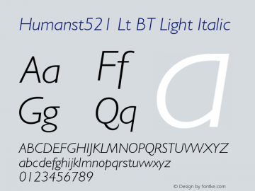 Humanst521 Lt BT Light Italic Version 1.01 emb4-OT图片样张