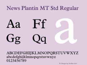 News Plantin MT Std Regular Version 1.000;PS 001.000;hotconv 1.0.38 Font Sample