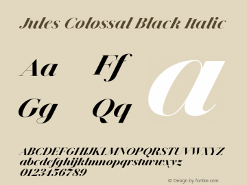 Jules Colossal Black Italic Version 1.001;PS 001.001;hotconv 1.0.70;makeotf.lib2.5.58329图片样张