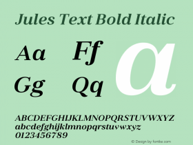 Jules Text Bold Italic Version 1.001;PS 001.001;hotconv 1.0.70;makeotf.lib2.5.58329图片样张
