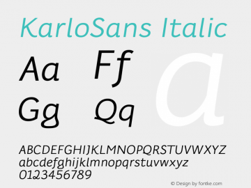 KarloSans Italic Version 001.000 Dec 2017图片样张