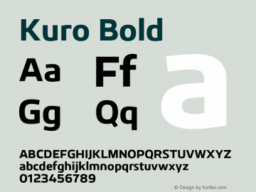 Kuro-Bold Version 1.002;PS 001.002;hotconv 1.0.88;makeotf.lib2.5.64775图片样张