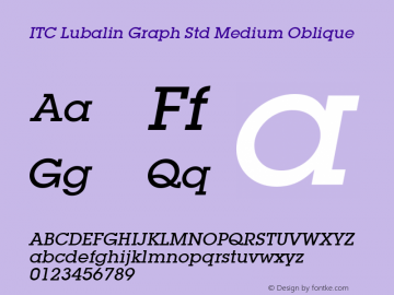 ITC Lubalin Graph Std Medium Italic Version 1.00 Build 1000图片样张
