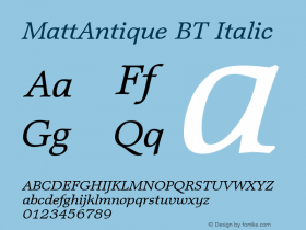 MattAntique BT Italic Version 1.01 emb4-OT图片样张