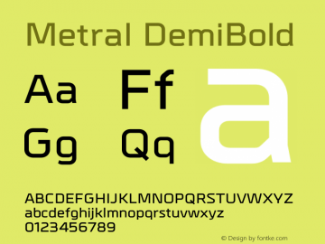 Metral-DemiBold Version 1.001;PS 001.001;hotconv 1.0.56;makeotf.lib2.0.21325图片样张