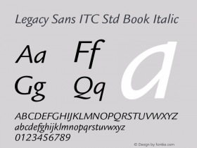 Legacy Sans ITC Std Book Italic Version 1.000;PS 001.000;hotconv 1.0.38图片样张