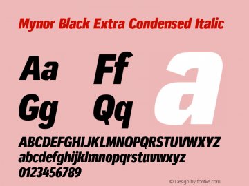 Mynor Black Extra Condensed Italic Version 001.000 January 2019图片样张