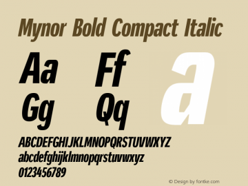 Mynor Bold Compact Italic Version 001.000 January 2019图片样张