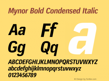 Mynor Bold Condensed Italic Version 001.000 January 2019图片样张