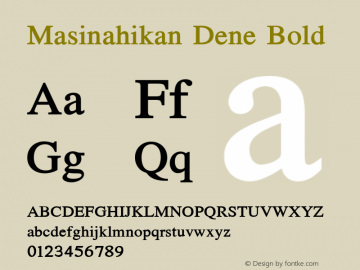 Masinahikan Dene Bold Version 1.000 2005 initial release Font Sample