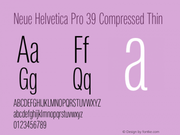 Neue Helvetica Pro 39 Comp Thin Version 1.1, build 2, pfc617图片样张