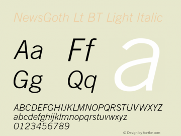 NewsGoth Lt BT Light Italic Version 1.01 emb4-OT图片样张