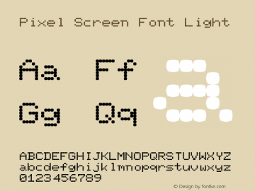 Pixel Screen Font Light 001.000 Font Sample