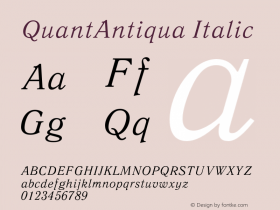 QuantAntiqua Italic Version 1.000;PS 001.001;hotconv 1.0.38图片样张