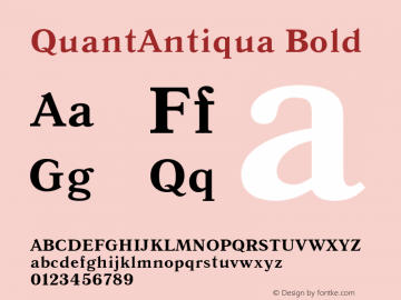 QuantAntiqua Bold Version 1.000;PS 001.001;hotconv 1.0.38图片样张