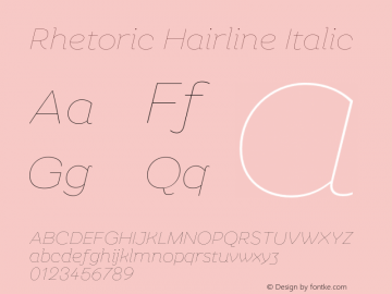 Rhetoric Hairline Italic Version 2.000;FEAKit 1.0图片样张