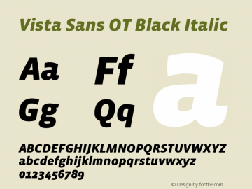 Vista Sans OT Black Italic Version 1.000;PS 001.001;hotconv 1.0.38 Font Sample