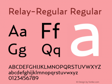 Relay-Regular Regular Version 1.0; 2002; initial release Font Sample