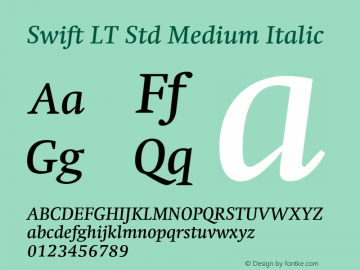 SwiftLTStd-MediumItalic Version 1.01;PS 001.000;hotconv 1.0.38图片样张