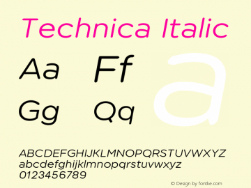 Technica Italic Version 1.000;hotconv 1.0.109;makeotfexe 2.5.65596图片样张