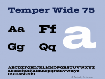 Temper Wide 75 Version 2.001;PS 002.001;hotconv 1.0.88;makeotf.lib2.5.64775图片样张