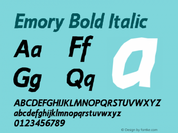Emory Bold Italic Version 2.000 Font Sample