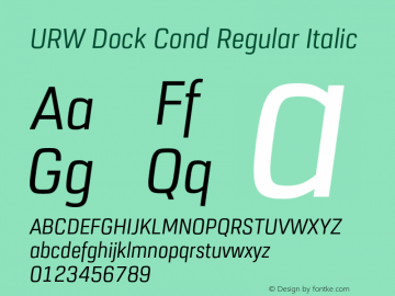 URW Dock Cond Italic Version 1.000;hotconv 1.0.107;makeotfexe 2.5.65593图片样张