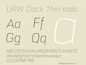 URW Dock Thin Italic Version 1.000;hotconv 1.0.105;makeotfexe 2.5.65592图片样张