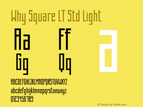 WhySquareLTStd-Light Version 1.200;PS 001.002;hotconv 1.0.38图片样张