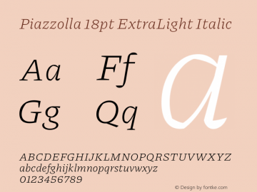 Piazzolla 18pt ExtraLight Italic Version 2.005图片样张