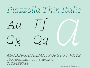 Piazzolla Thin Italic Version 2.005图片样张