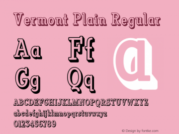 Vermont Plain Regular 1.0 Font Sample