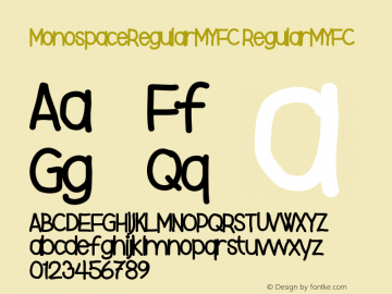 MonospaceRegularMYFC Version 001.000图片样张