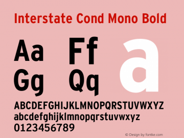 Interstate Cond Mono Bold 001.000 Font Sample