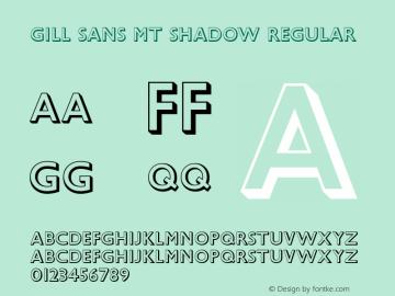 Gill Sans MT Shadow Version 1.2: May 1994: Full Unicode Set图片样张