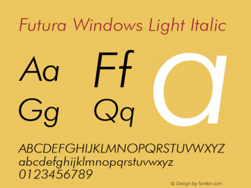 Futura Windows Light Italic Version 1.00;February 25, 2020;FontCreator 12.0.0.2554 64-bit图片样张