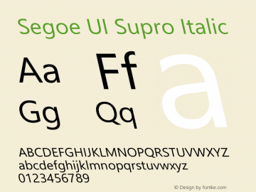 Segoe UI Supro Italic Version 5.62;March 21, 2020;FontCreator 12.0.0.2566 64-bit图片样张