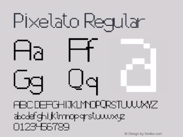 Pixelato Version 1.00;October 27, 2020;FontCreator 12.0.0.2525 64-bit图片样张