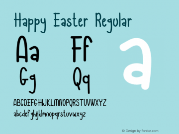 Happy Easter Version 1.00;April 21, 2021;FontCreator 12.0.0.2560 64-bit图片样张