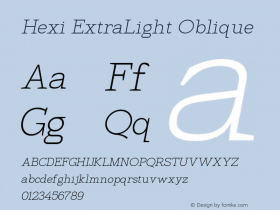 Hexi-ExtraLightOblique Version 1.028;Fontself Maker 3.5.4图片样张