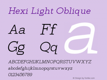 Hexi-LightOblique Version 1.028;Fontself Maker 3.5.4图片样张