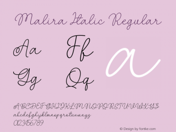 Malira Italic Version 1.00;April 21, 2021;FontCreator 12.0.0.2547 64-bit图片样张