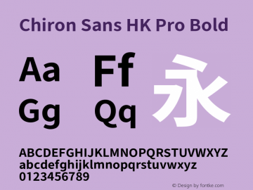 Chiron Sans HK Pro Bold Version 1.011;hotconv 1.0.118;makeotfexe 2.5.65603图片样张