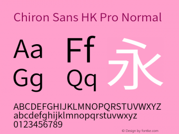 Chiron Sans HK Pro Normal Version 1.011;hotconv 1.0.118;makeotfexe 2.5.65603图片样张