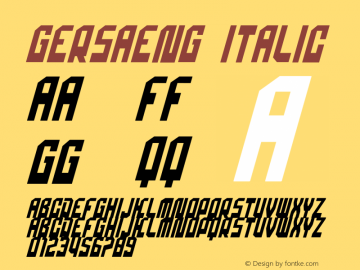 gersaeng Italic Version 1.00;October 29, 2021;FontCreator 13.0.0.2683 32-bit图片样张